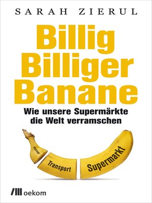 cover image of Billig. Billiger. Banane